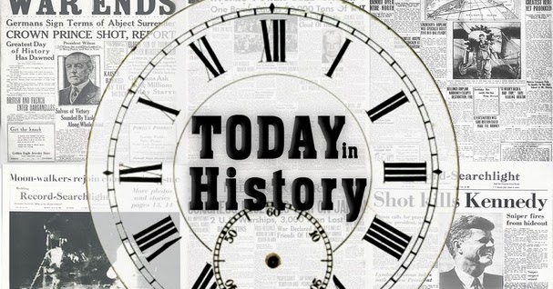 Let&rsquo;s Talk: TODAY IN HISTORY
