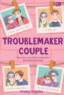 Troublemaker Couple by Pretty Angelia Pdf Troublemaker Couple by Pretty Angelia Pdf
