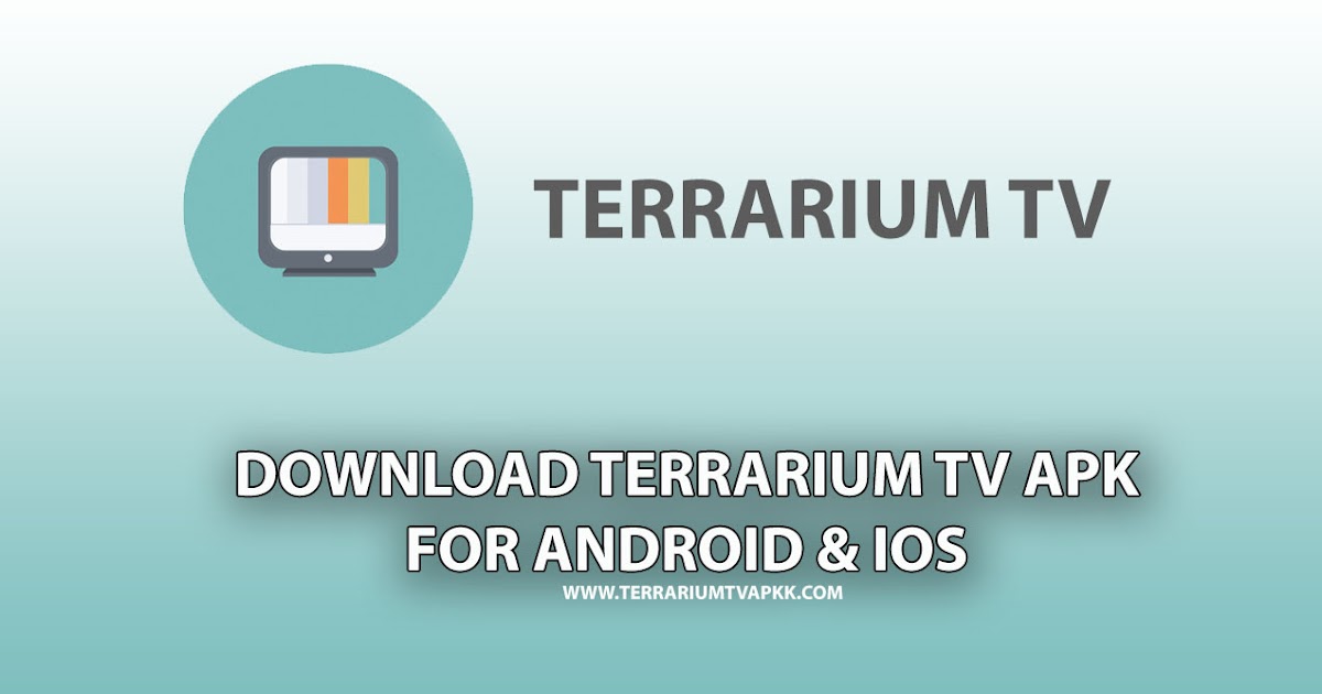 Terrarium TV Ad Free Download Premium Latest Version 2017