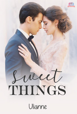 Sweet Things by Ulianne Pdf Sweet Things by Ulianne Pdf