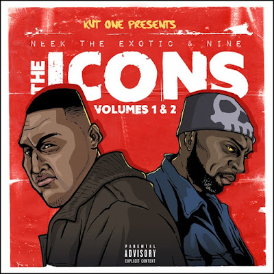 Kut One, Neek the Exotic & Nine - The Icons, Vol. 1 & 2