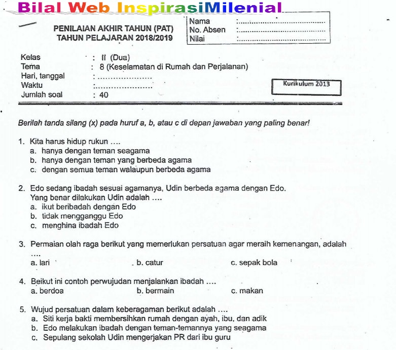 Download Soal Penilaian Akhir Tahun Pat Tema 8 Keselamatan Di Rumah Dan Perjalanan Kelas 2 Sd Tahun 2018 2019 Bilal Web Inspirasimilenial