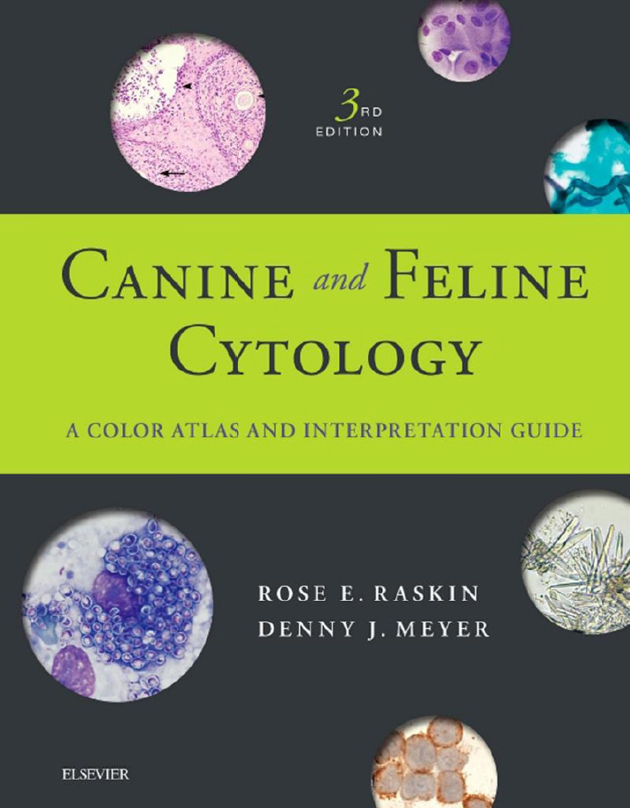 Canine and Feline Cytology; A Color Atlas and Interpretation Guide, 3rd Edition