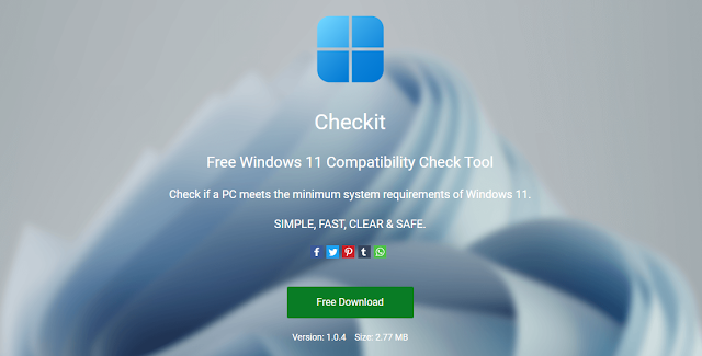 Download CheckIt To See if Your Computer Supports Upgrading To Windows 11 Or Not