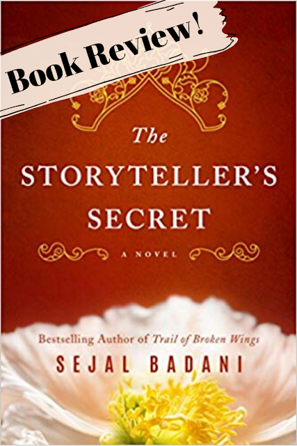 BOOK REVIEW: The Storyteller's Secret by Sejal Badani