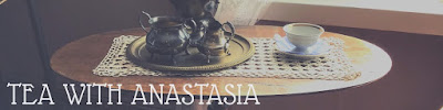 Tea with Anastasia 