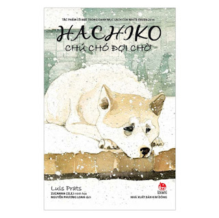 Hachiko - Chú Chó Đợi Chờ (Bìa Mềm) (Tái Bản 2019) ebook PDF EPUB AWZ3 PRC MOBI