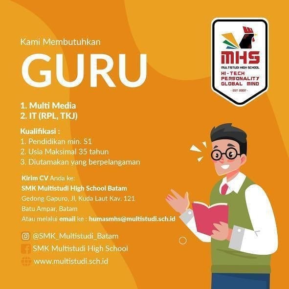 Lowongan Kerja Guru SMK Multistudi High School Batam 2021