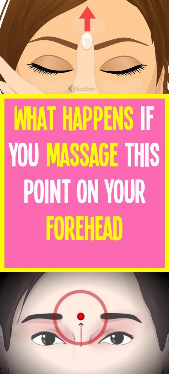 What Happens If You Massage This Point On Your Forehead wellness days