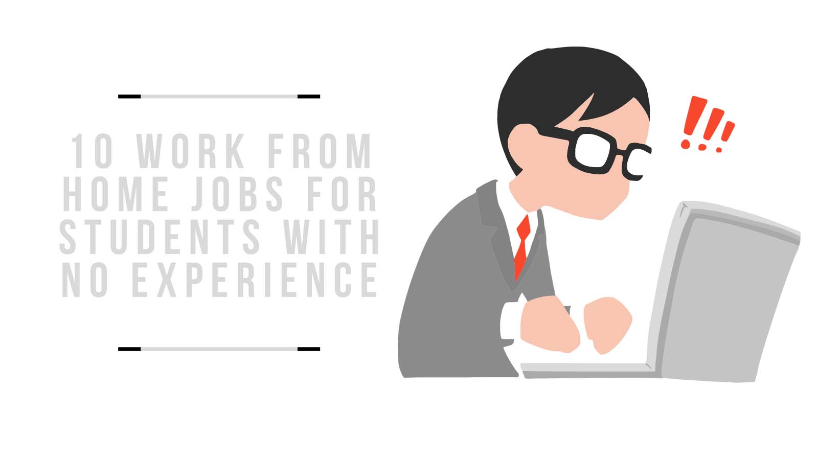 10 Work From Home Jobs For Students With No Experience 10 Work From Home Jobs For Students With No Experience