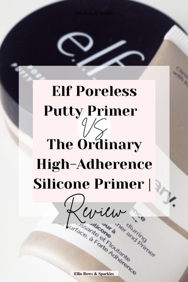 Elf Poreless Putty Primer VS The Ordinary HighAdherence Silicone