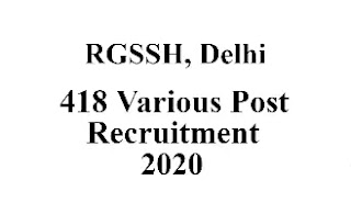 RGSSH, Delhi Recruitment 2020