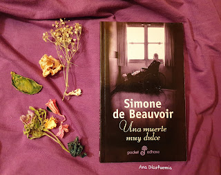 Lo que leo lo cuento Una muerte muy dulce (Simone de Beauvoir)