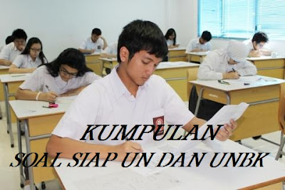Latihan Soal dan Pembahasan UN UNBK USBN SMK Tahun 2019/2020