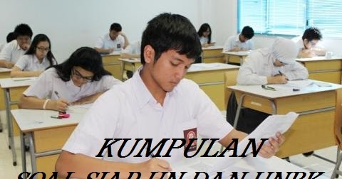 Soal Latihan Dan Pembahasan Us Un Unbk Smk 2018 2019 Mediabelajar Madrasah