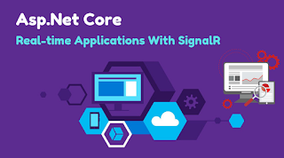 ASP.NET Core_ Real-time Applications with SignalR ASP.NET Core Real time Applications with SignalR