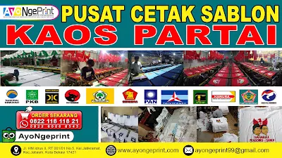 Tempat Cetak Sablon Kaos Partai atau Baju Partai Murah di Lembursitu, Sukabumi