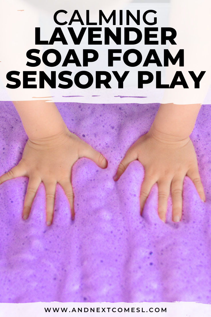 Looking for calming sensory activities? Try this simple lavender scented soap foam sensory bin for kids - great for toddlers and preschoolers!
