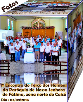 FOTOS DO 1º ENCONTRO DO TERÇO DOS HOMENS DA PARÓQUIA DE NOSSA SENHORA DE FÁTIMA