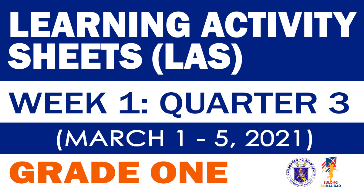 grade-1-learning-activity-sheets-q3-week-1-march-1-5-2021-deped-click