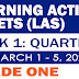GRADE 1 LEARNING ACTIVITY SHEETS (Q3: Week 1) March 1-5, 2021