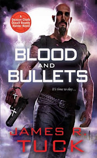(ARC Review) Blood and Bullets by James R. Tuck