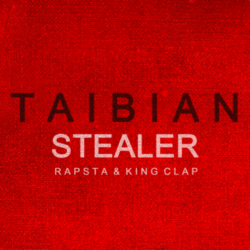 TAIBIAN – Stealer – Single