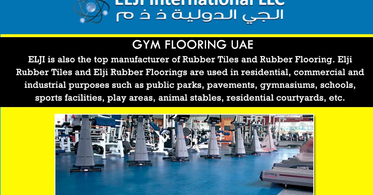 to Elji International Gym Flooring UAE