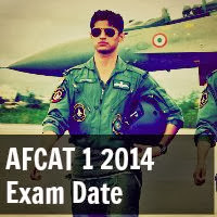 AFCAT 1 2014 Notification and Exam Date