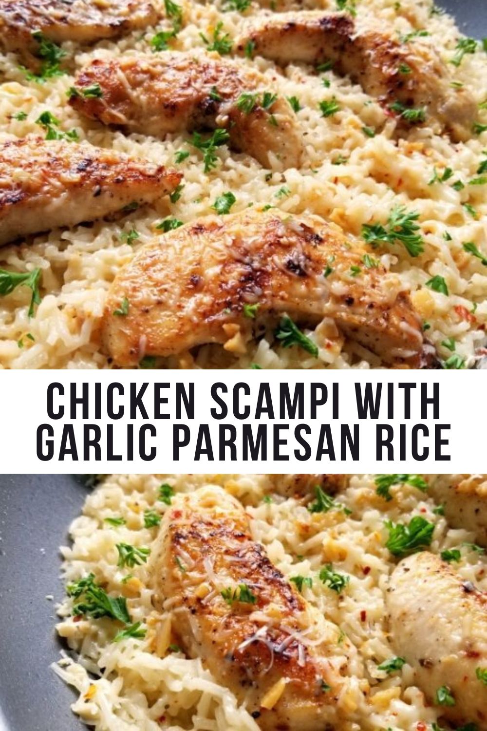 Chicken Scampi with Garlic Parmesan Rice - Pinnerfood