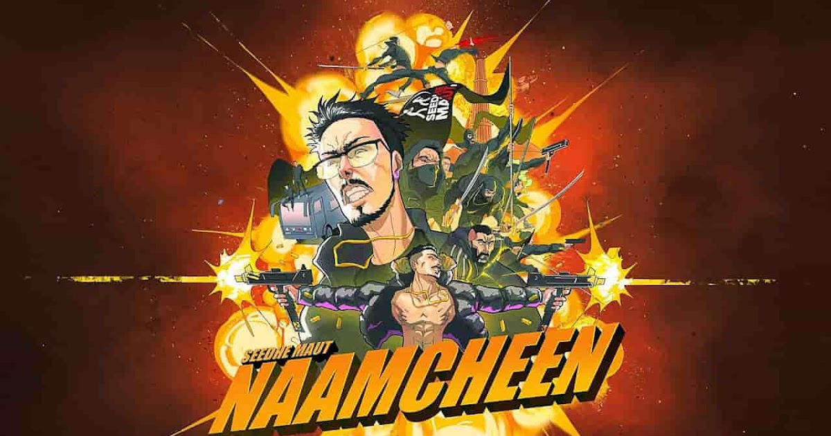 naamcheen lyrics seedhe maut prod by calm azadi records naamcheen lyrics seedhe maut prod by calm azadi records