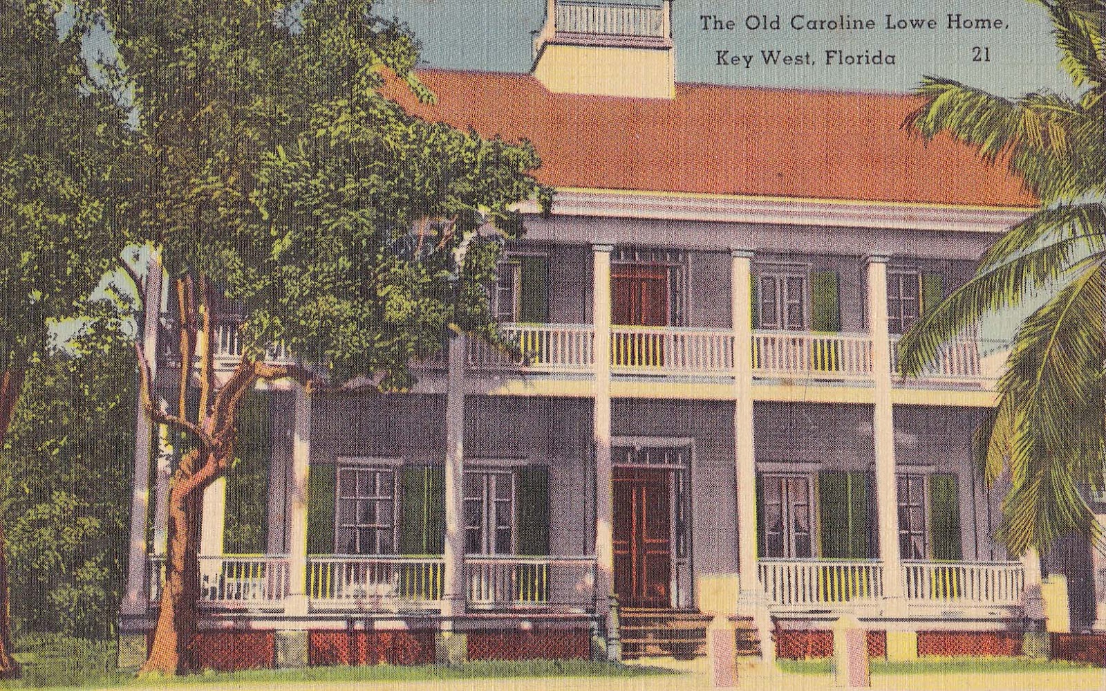 Postcards of Old Key West The Caroline Lowe House