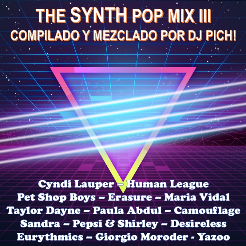 DJ PICH! The Synth Pop Mix III
