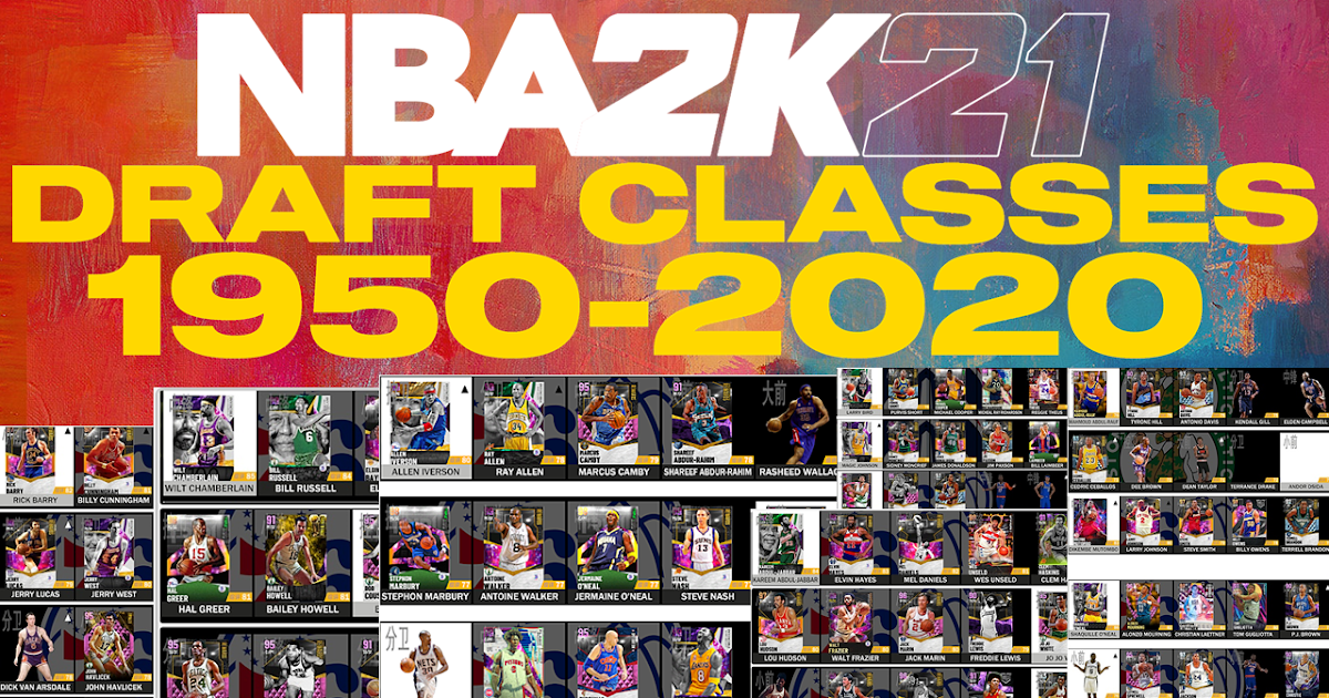 NBA 2K21 Mega Draft Class Pack (19502020) by Fengxiao Shuajota NBA