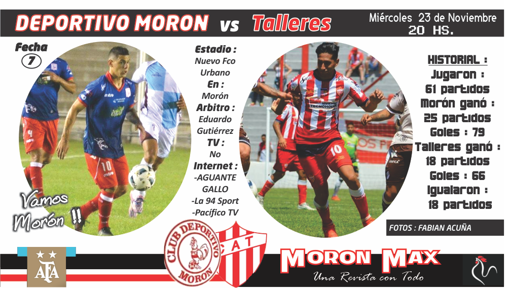 MORON MAX WEB Morón recupera el partido pendiente ante Talleres. Si