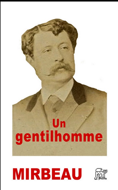 "Un gentilhomme", La Piterne, 2017