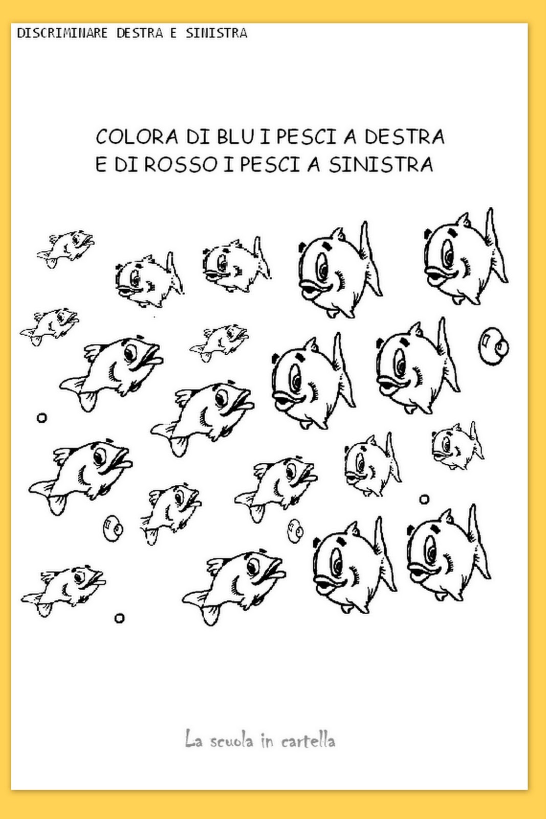 La scuola in cartella DESTRA e SINISTRA schede per la classe prima La scuola in cartella DESTRA e SINISTRA schede per la classe prima