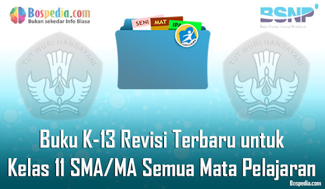 Buku K-13 Revisi Terbaru untuk Kelas 12 SMA/MA Semua Mata Pelajaran Wajib