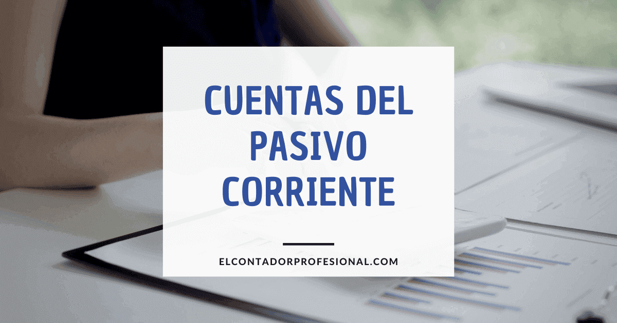 cuentas del pasivo corriente