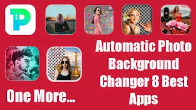 'Automatic Photo Background Changer Online' 8 Best Apps Online photo change background, Best Photo Background Editor, automatic-photo-background-changer-8-best, स्वचालित फोटो पृष्ठभूमि परिवर्तक ऑनलाइन ऐप्स