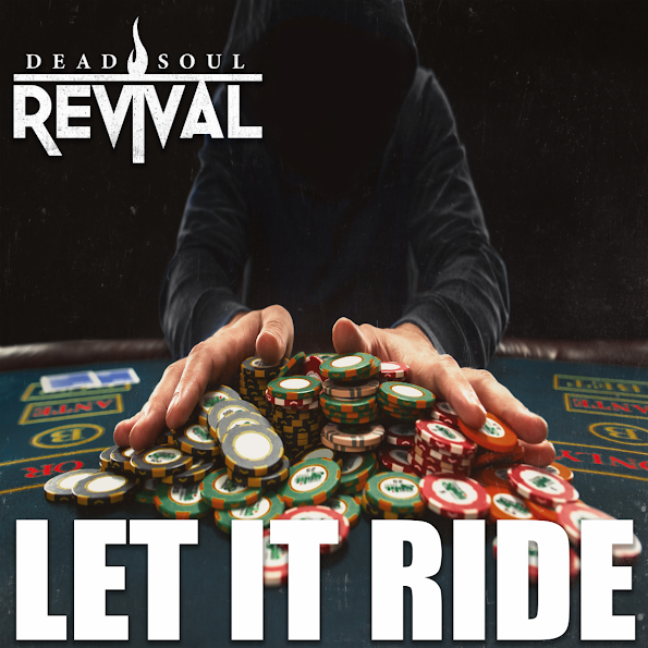 Behind The Tracks Dead Soul Revival Let It Ride (Single) (2021) Breathing The Core