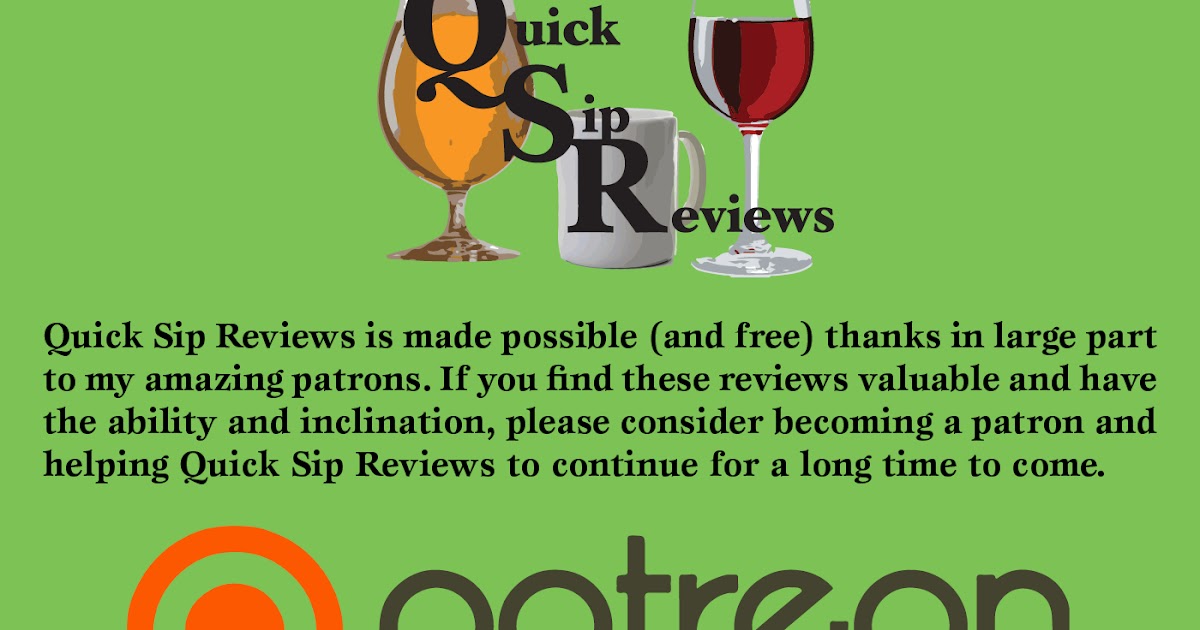 Quick Sip Reviews Quick Sips 02/26/2021