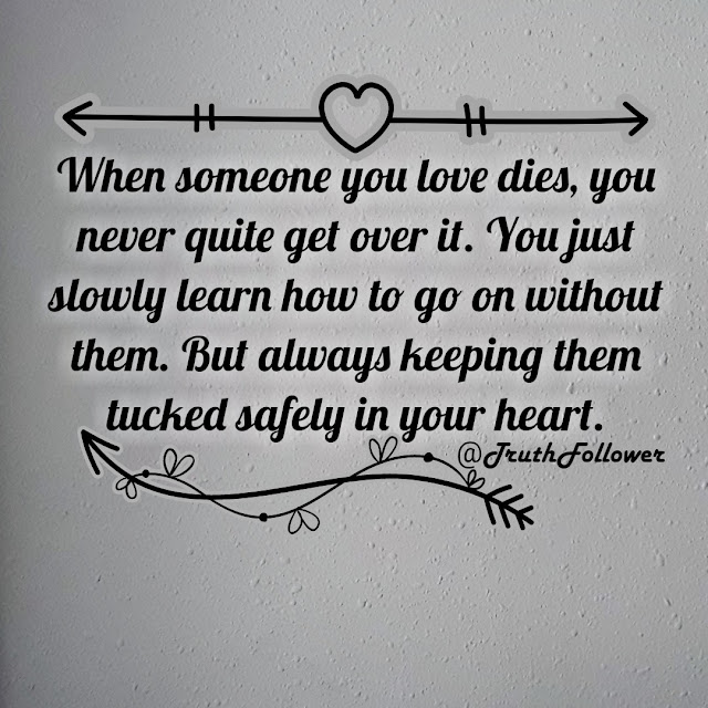 When Someone You Love Dies