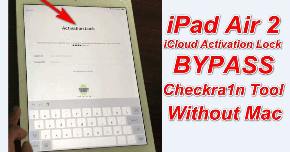 ipad 2 activation lock bypass tool download