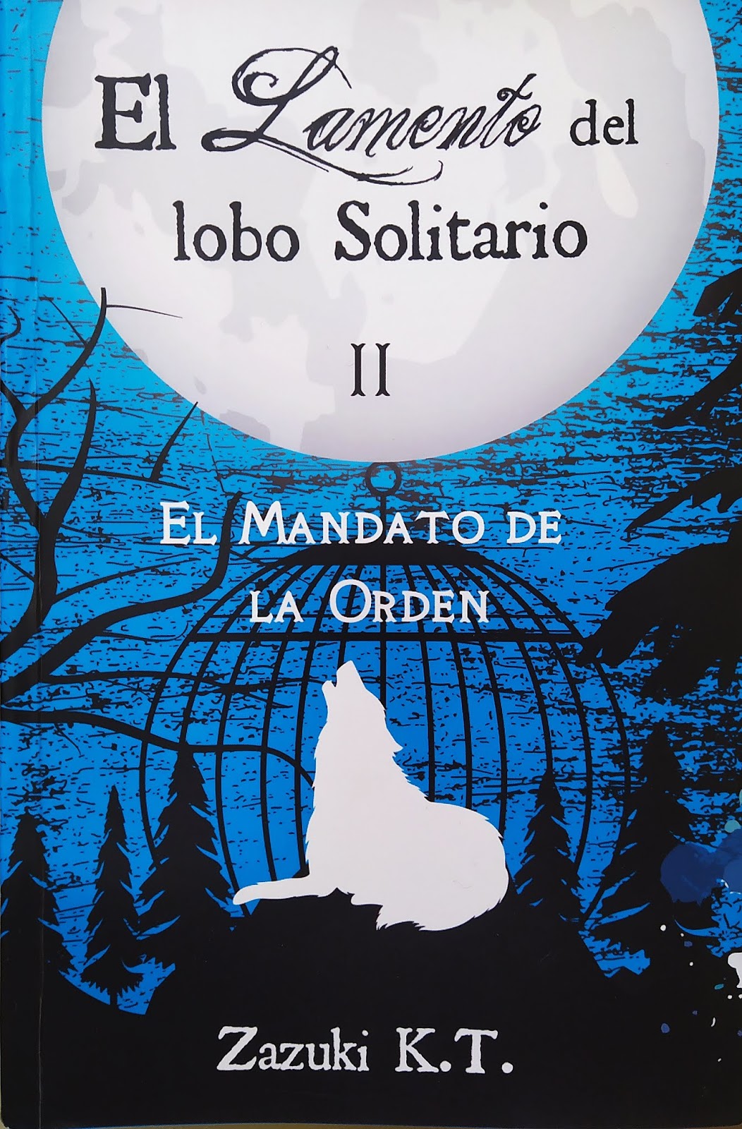 La Frontera de los Libros El lamento del lobo solitario