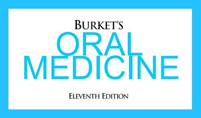 DENTAL BOOKS: Burket's Oral Medicine - Eleventh Edition