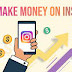 How to Make Money from Instagram