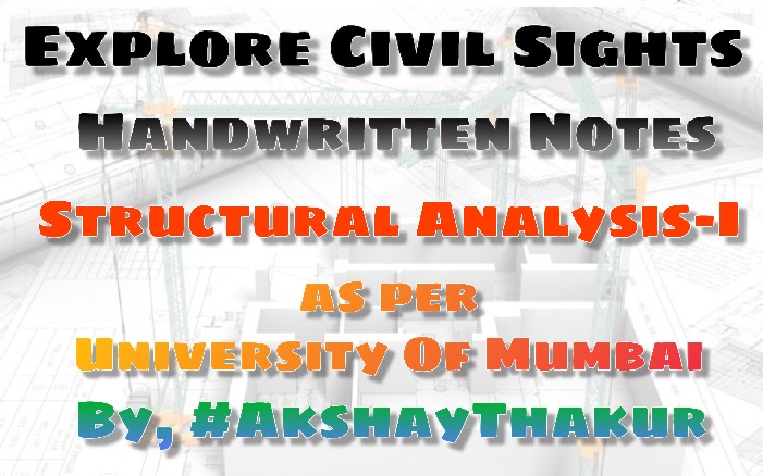 Structural Analysis-I Handwritten Notes [PDF] By Akshay Thakur - Blog ...