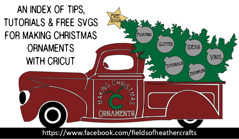 Making Christmas Ornaments An Index Of Tips Tricks Tutorials Free Svgs