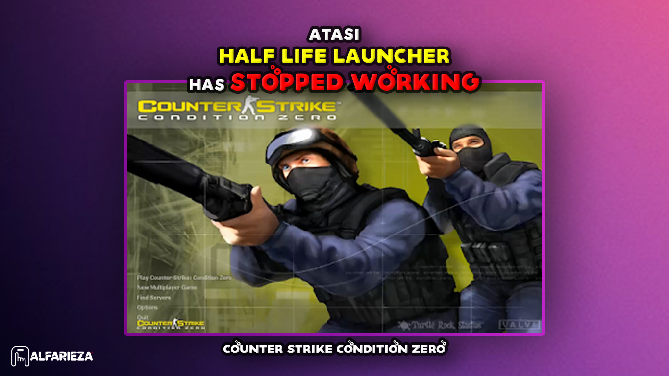 Fix-Half-Life-Launcher-has-stopped-working